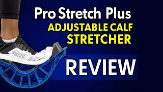 Quick Honest Review of the ProStretch Plus Adjustable Calf Stretcher and Foot Rocker.