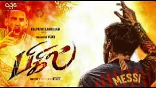 MESSI FT.BIGIL TRAILER