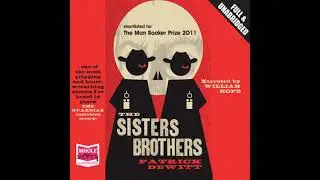 Sisters Brothers - Patrick DeWitt
