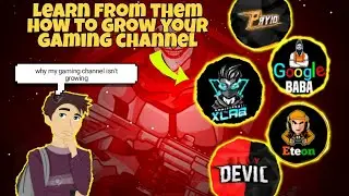 Why your gaming channel is not growing | Tips To Grow up your gaming channel in 2021