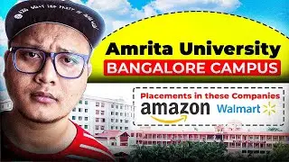 Amrita University Bangalore Review 🔥 Amazon & Walmart Placements | Fees, Cutoff & Admission 2026