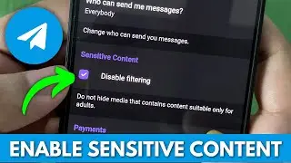 How to Enable Sensitive Content on Telegram