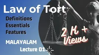Tort | Meaning | Definition | Characteristics | Essentials | Malayalam Lecture