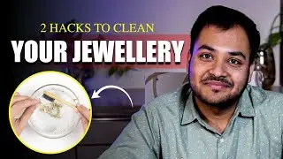 How to Clean Silver Jewellery Like a Pro ✨ | DIY Hacks
