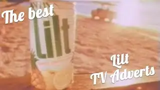 The best Lilt soft drink TV adverts compilation