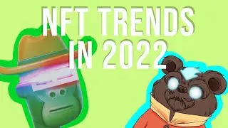 NFT Trends in 2022 (ft @CameronTheNFT)