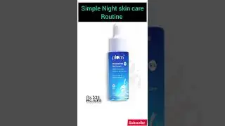 simple Night skin care routine products | night time skin care routine| ctm routine