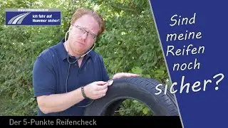 Reifencheck in 5 Schritten