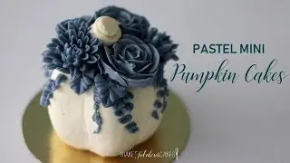 Pastel Mini Pumpkin Cakes Tutorial