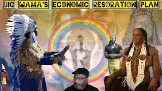 Big Mama's Economic Restoration Plan