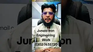 Junaid Iron Engineering Work Deal In All Kind Of Welding Work