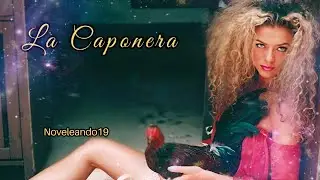 La Caponera Capitulo 58