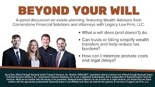 Beyond Your Will: Estate Planning