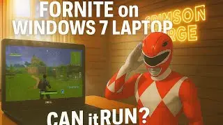 Fortnite on Old Windows 7 Laptop&hellip; DOES IT WORK?