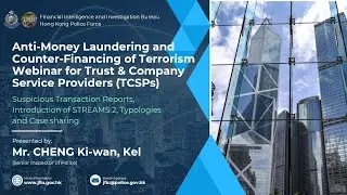 Presentation: Methods of Money Laundering & Terrorist Financing and Suspicious Transaction Reporting