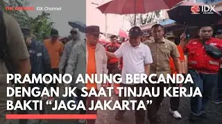 Pramono Anung Bercanda dengan JK Saat Tinjau Kerja Bakti &ldquo;Jaga Jakarta&rdquo; | IDXC UPDATE