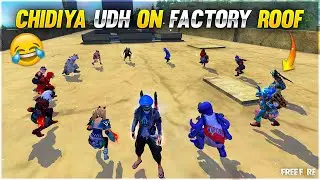 Playing Chidiya Udh🤣With 49 Noobs On Factory Roof 😲Full Masti - Garena Free Fire #factoryfreefire