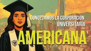 Conociendo la Universidad Americana 🇨🇴 ¡Nos sorprendió!