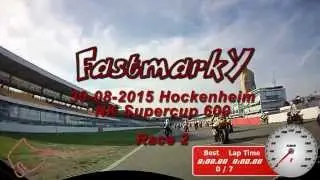 Fastmarky 30-08-2015 Hockenheim NK Supercup 600 Race 2