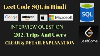 262. Trips And Users [SQL Query] | Leetcode problem Medium