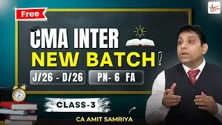 FA Introduction | CMA Inter New Batch For June 26-Dec 26 Free Classes #cmainter #freeclasses