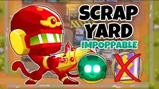 Scrapyard IMPOPPABLE Guide | No Monkey Knowledge - BTD6