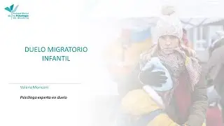 Duelo migratorio infantil