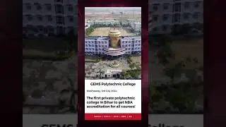 NBA Accredited for all Courses in GEMS Polytechnic College, Aurangabad, Bihar