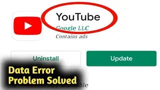 Fix YouTube Data Error Problem Solved