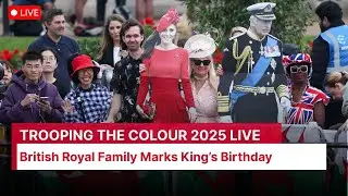 King Charles&rsquo; Birthday LIVE: Trooping the Colour Parade to Honour Britain&rsquo;s King | AQ1B