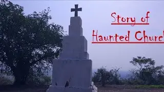 Horror story in hindi- A Story Of Three Kings Church #horrorstories