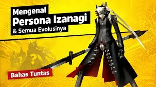 Izanagi Bukan Cuma Satu?! Semua Evolusi Izanagi di Persona 4