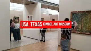 Пешая экскурсия по США в Художественном музее Кимбелла в Форт-Уэрте, штат Техас