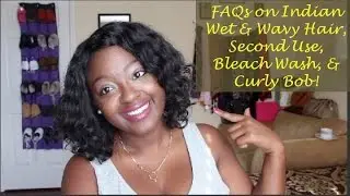 FAQs (Re-Do) On WetnWavy Hair, Use # 2, Bleach Wash, & Curly Bob! ~MsKeeshKeesh