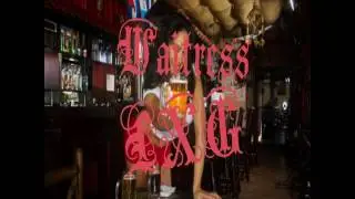 LXG: Waitress