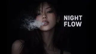 After Hours Deep House | Night Flow