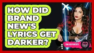 How Did Brand New's Lyrics Get Darker? - Emo Kid Forever