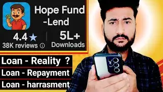 Hope Fund Lend loan app is real or fake  ? || hope fund lend loan app full reviews || hope fund lend
