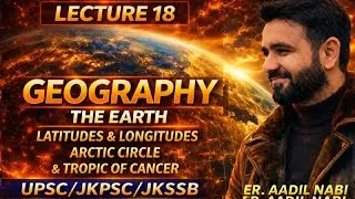 TROPIC OF CANCER AND ARCTIC CIRCLE|UPSC/JKPSC/JKSSB|
