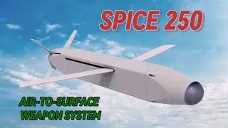 SPICE 250 | Precision Strikes in Any Environment