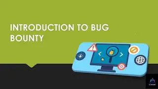 Introduction of Bug bounty