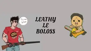 Bolossage Leathy