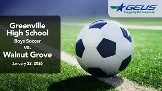 Greenville High School boys soccer vs. Walnut Grove