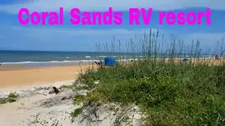 Coral Sands RV Resort Ormond Beach, Fla.