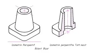 İzometrik perspektifte tam kesit alma uygulamaları isometric perspective 2