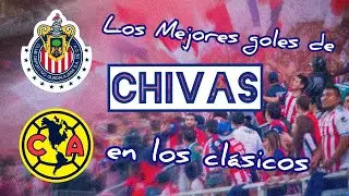 Los Mejores goles de Chivas contra America #futbol #chivas #suscribete #dalelike
