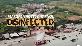Eliminate the spread of Coronavirus at Margalla Hotel and Tarnol, Islamabad