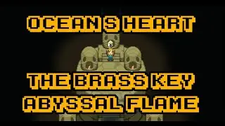 Ocean's Heart Side Quest: The Brass Key. How to get the last spell (Abyssal Flame) in the game
