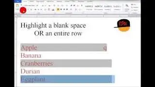 Word: Highlight a Blank Space or an Entire Row