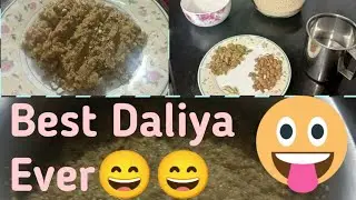 Gandum Daliya Recipe| Kitchen Magic| First Video📷.